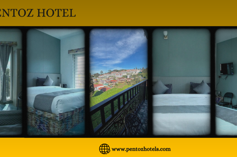 Pentoz Hotel Ooty – Relax, Refresh, and Reconnect with Nature