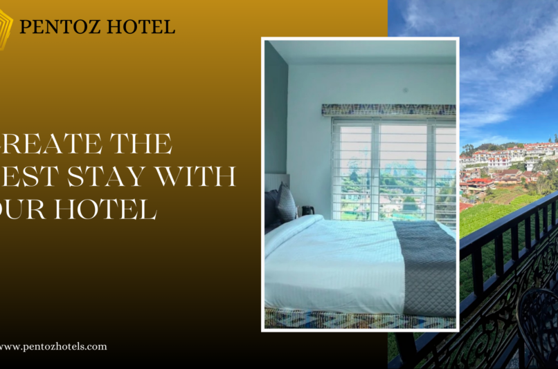 Hotel with Parking in Ooty – Pentoz Hotels